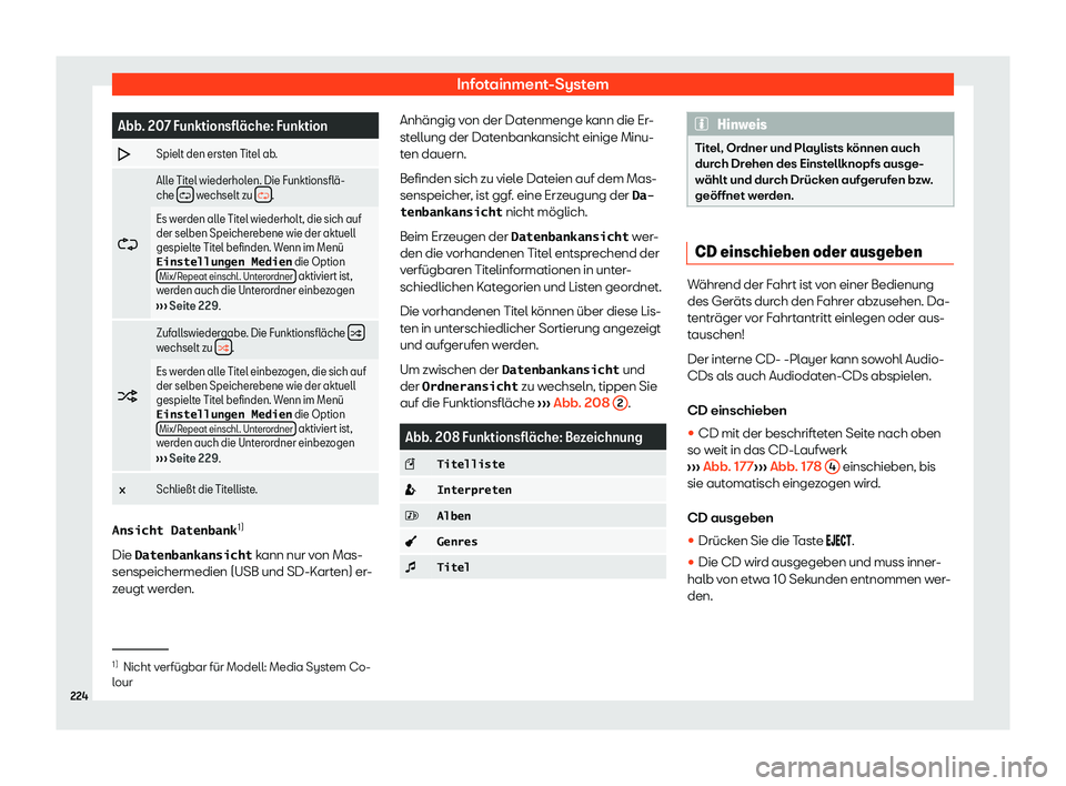 Seat Alhambra 2019  Betriebsanleitung (in German) Infotainment-System
Abb. 207 Funktionsfl