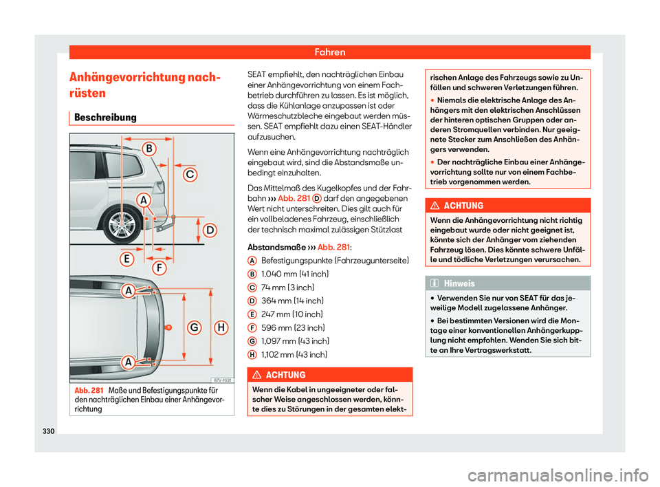 Seat Alhambra 2019  Betriebsanleitung (in German) Fahren
Anh
