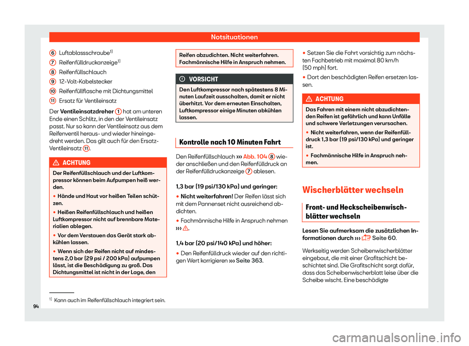 Seat Alhambra 2018  Betriebsanleitung (in German) Notsituationen
Luftablassschraube 1)
R eif
enf