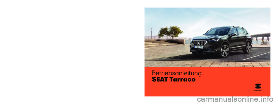 Seat Tarraco 2018  Betriebsanleitung (in German) 