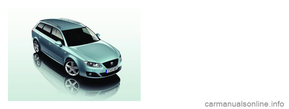 Seat Exeo ST 2012 Betriebsanleitung (in German) SEAT S.A. se preocupa constantemente por mantener todos sus tipos y mode\�los en un desarrollo continuo. Por ello le rogamos que com-
prenda que, en cualquier momento, puedan producirse modificacion Seat Exeo ST 2012 Betriebsanleitung (in German) SEAT S.A. se preocupa constantemente por mantener todos sus tipos y mode\�los en un desarrollo continuo. Por ello le rogamos que com-
prenda que, en cualquier momento, puedan producirse modificacion
