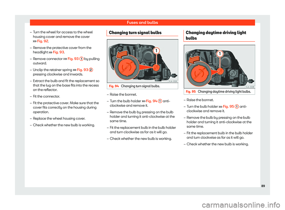 SEAT TOLEDO 2019  Owners Manual Fuses and bulbs
�