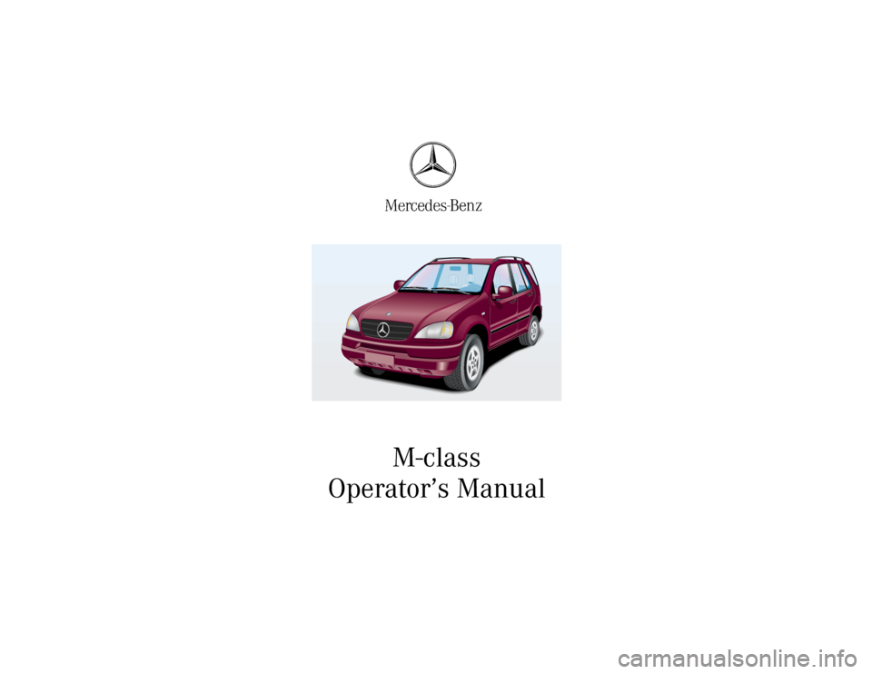 MERCEDES-BENZ M320 2000 W163 Owners Manual 