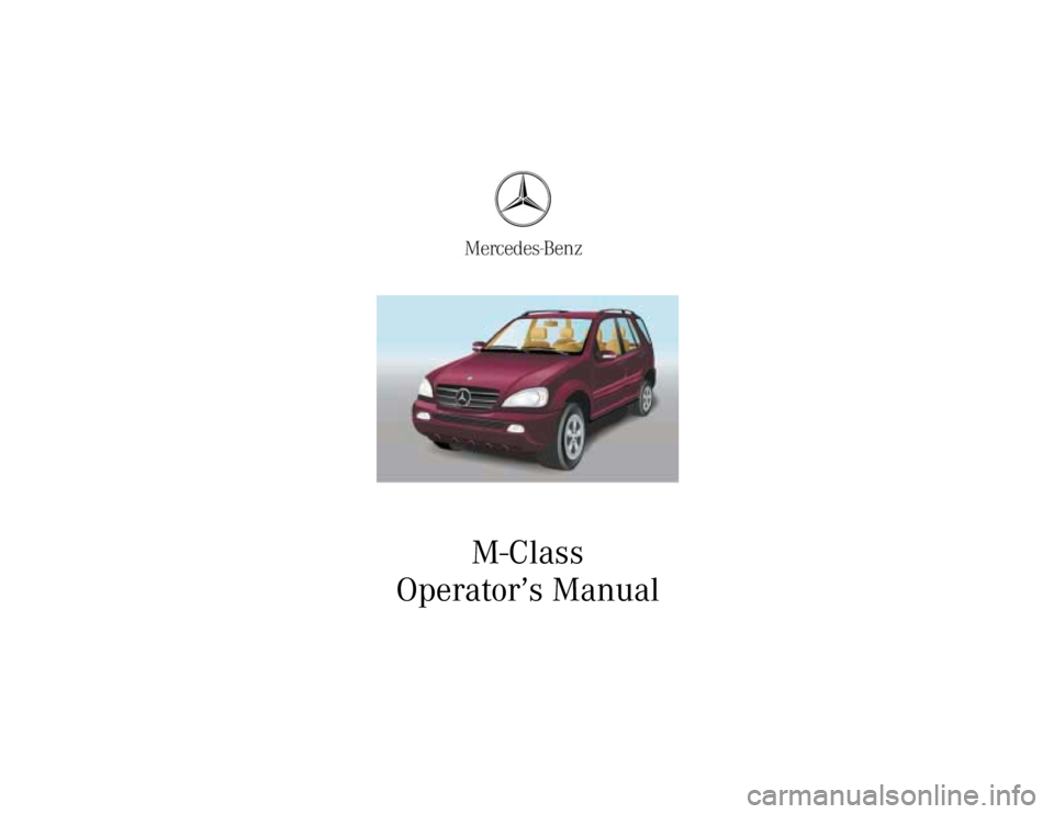 MERCEDES-BENZ ML320 2002 W163 Owners Manual 
