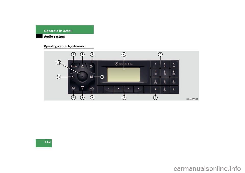 MERCEDES-BENZ SLK320 2003 R170 Owners Manual 112 Controls in detailAudio systemOperating and display elements 