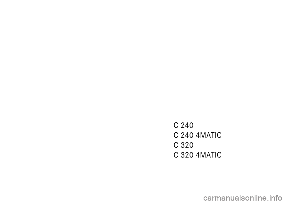 MERCEDES-BENZ C320 4MATIC WAGON 2003 S203 Owners Manual 