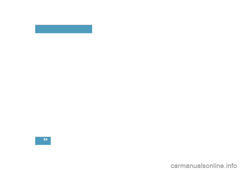 MERCEDES-BENZ C320 4MATIC WAGON 2003 S203 Service Manual 54S203 MY03_A.book  Page 54  Tuesday, January 28, 2003  2:22 PM 