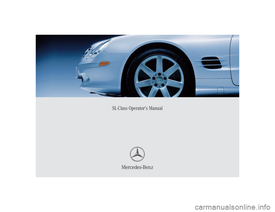 MERCEDES-BENZ SL500 2004 R230 Owners Manual Bild in der Größe
215x70 mm einfügenSL-Class Operator’s Manual 