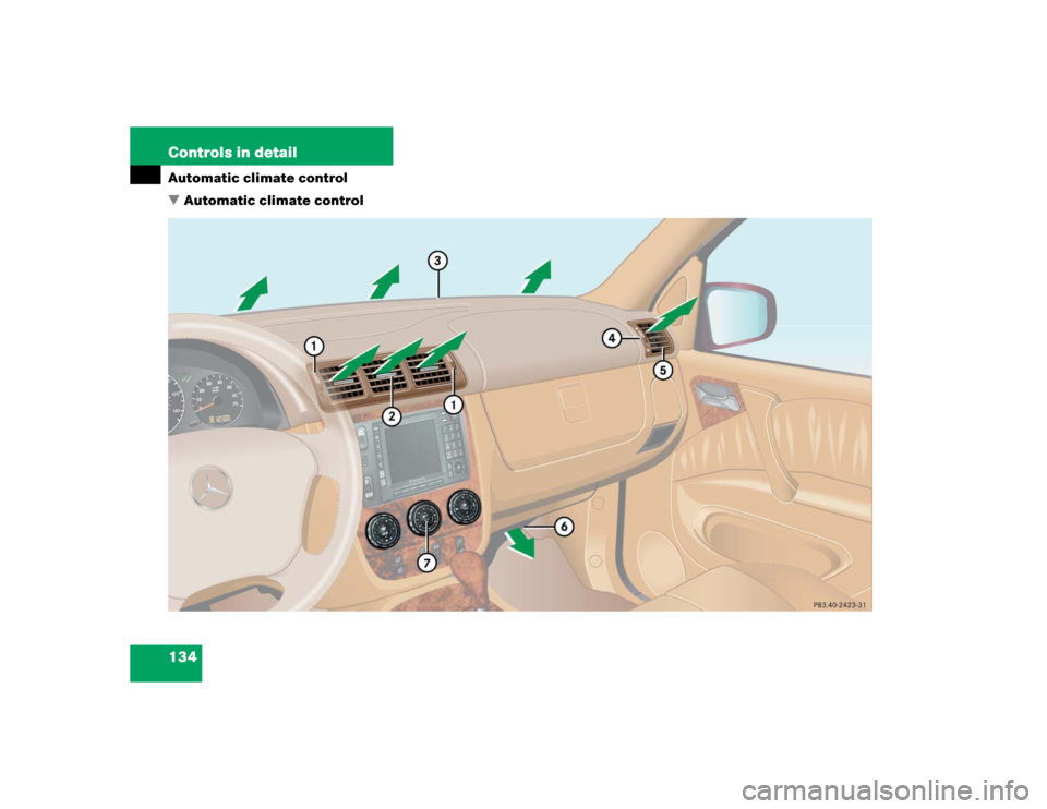 MERCEDES-BENZ ML350 2004 W163 Owners Manual 134 Controls in detailAutomatic climate control
Automatic climate control 