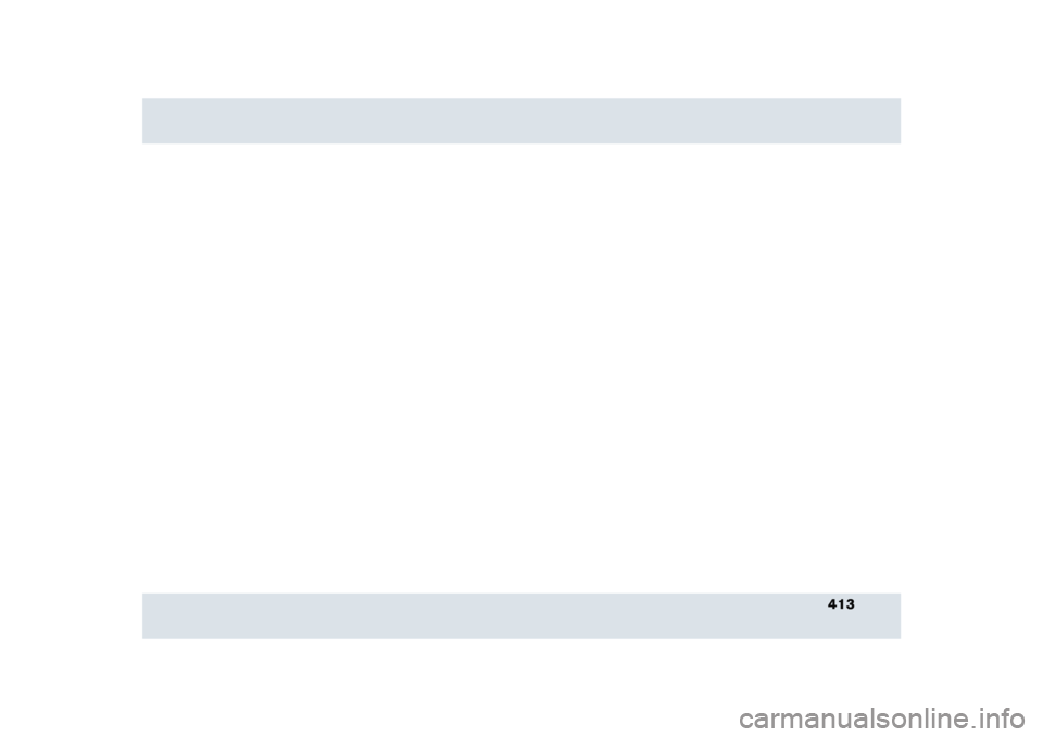 MERCEDES-BENZ SLR 2005 R199 Owners Manual 413 