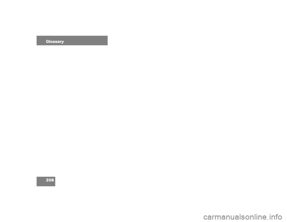 MERCEDES-BENZ S-Class 2005 W220 Comand Manual 208 Glossary 
