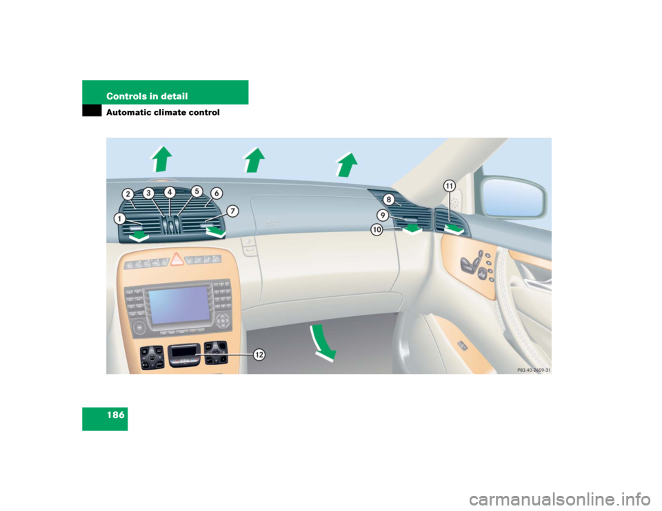 MERCEDES-BENZ CL600 2005 C215 Owners Manual 186 Controls in detailAutomatic climate control 