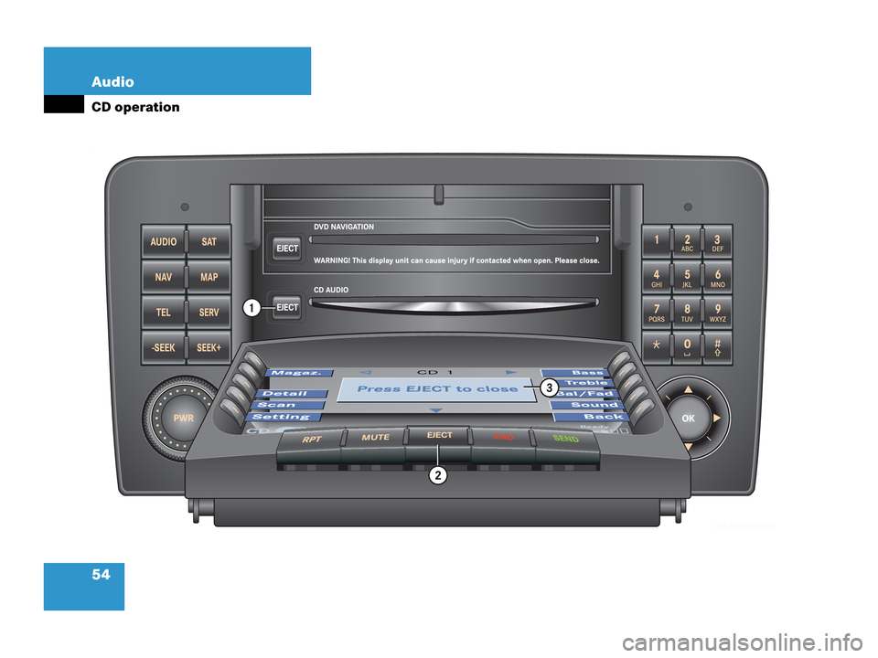 MERCEDES-BENZ R-Class 2006 W251 Comand Manual 54 Audio
CD operation
. 