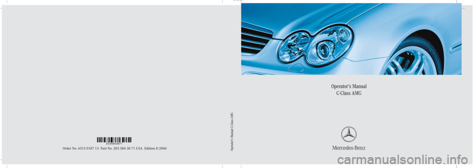 MERCEDES-BENZ C55AMG 2006 W203 Owners Manual 