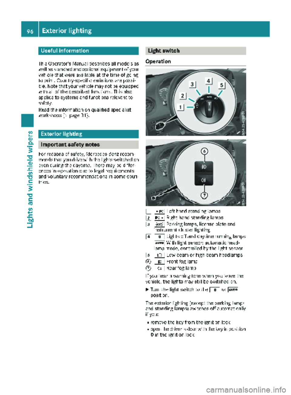 MERCEDES-BENZ METRIS 2019 MY19 Operator’s Manual Useful information
This Operator's Manual describes all models as
well as standard and optional equipment of your
vehicle that were available at the time of going
to print. Country-specific variat MERCEDES-BENZ METRIS 2019 MY19 Operator’s Manual Useful information
This Operator's Manual describes all models as
well as standard and optional equipment of your
vehicle that were available at the time of going
to print. Country-specific variat