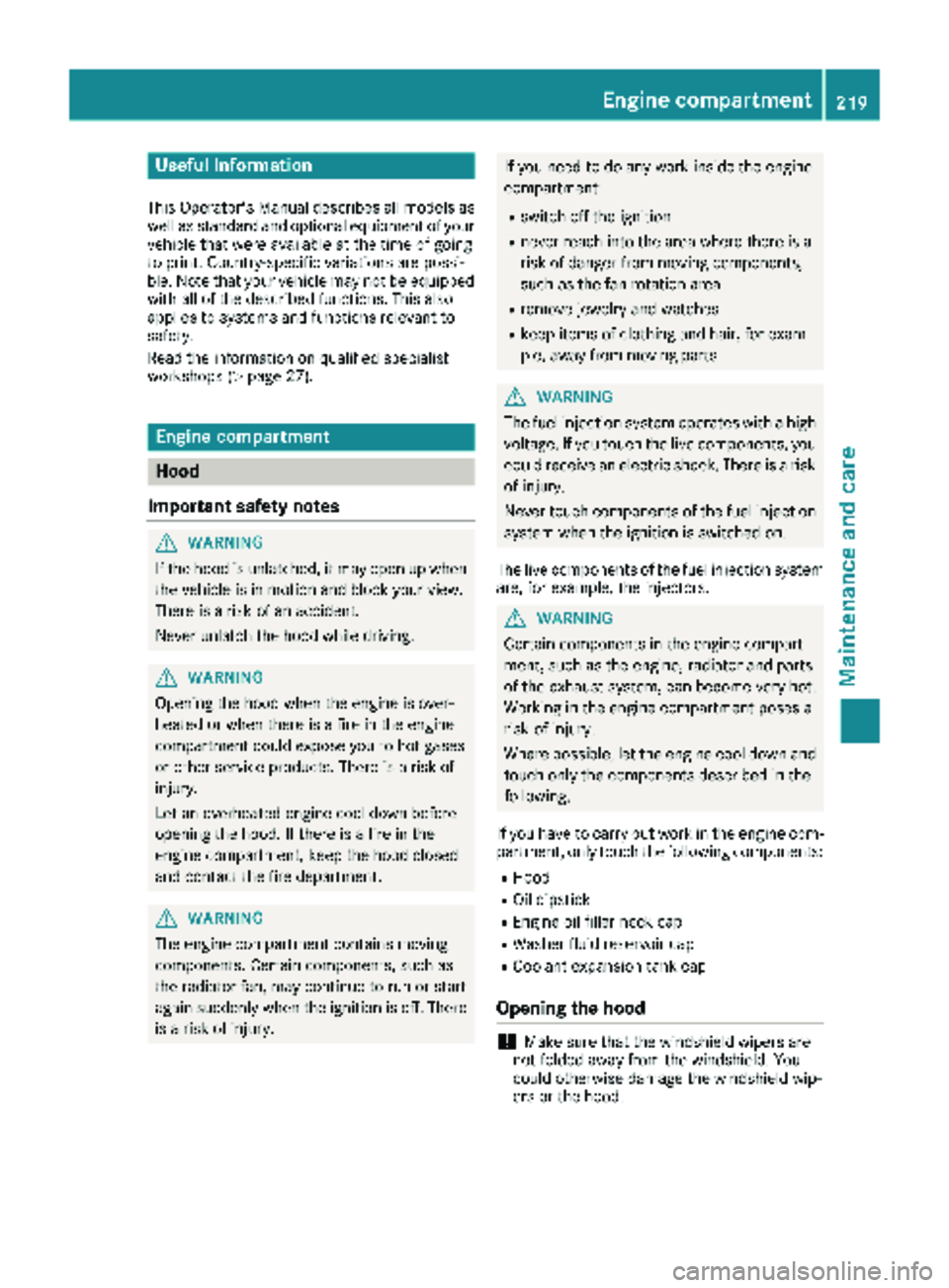 MERCEDES-BENZ SPRINTER 2018 MY18 Operator’s Manual Useful information
This Operator's Manual describes all models as
well as standard and optional equipment of your
vehicle that were available at the time of going
to print. Country-specific variat MERCEDES-BENZ SPRINTER 2018 MY18 Operator’s Manual Useful information
This Operator's Manual describes all models as
well as standard and optional equipment of your
vehicle that were available at the time of going
to print. Country-specific variat