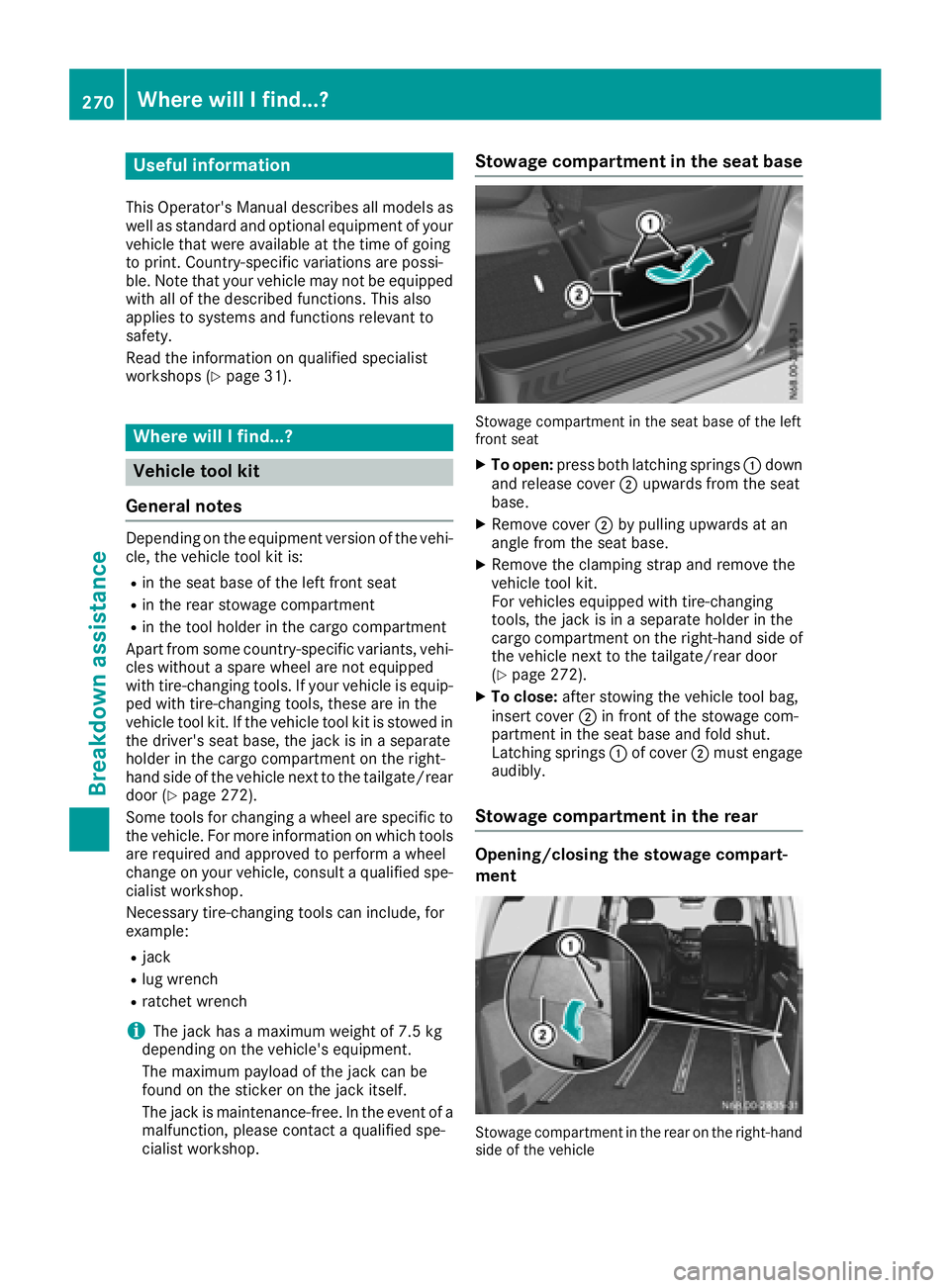 MERCEDES-BENZ METRIS 2017 MY17 Operator’s Manual Useful information
This Operator's Manual describes all models as
well as standard and optional equipment of your
vehicle that were available at the time of going
to print. Country-specific variat MERCEDES-BENZ METRIS 2017 MY17 Operator’s Manual Useful information
This Operator's Manual describes all models as
well as standard and optional equipment of your
vehicle that were available at the time of going
to print. Country-specific variat