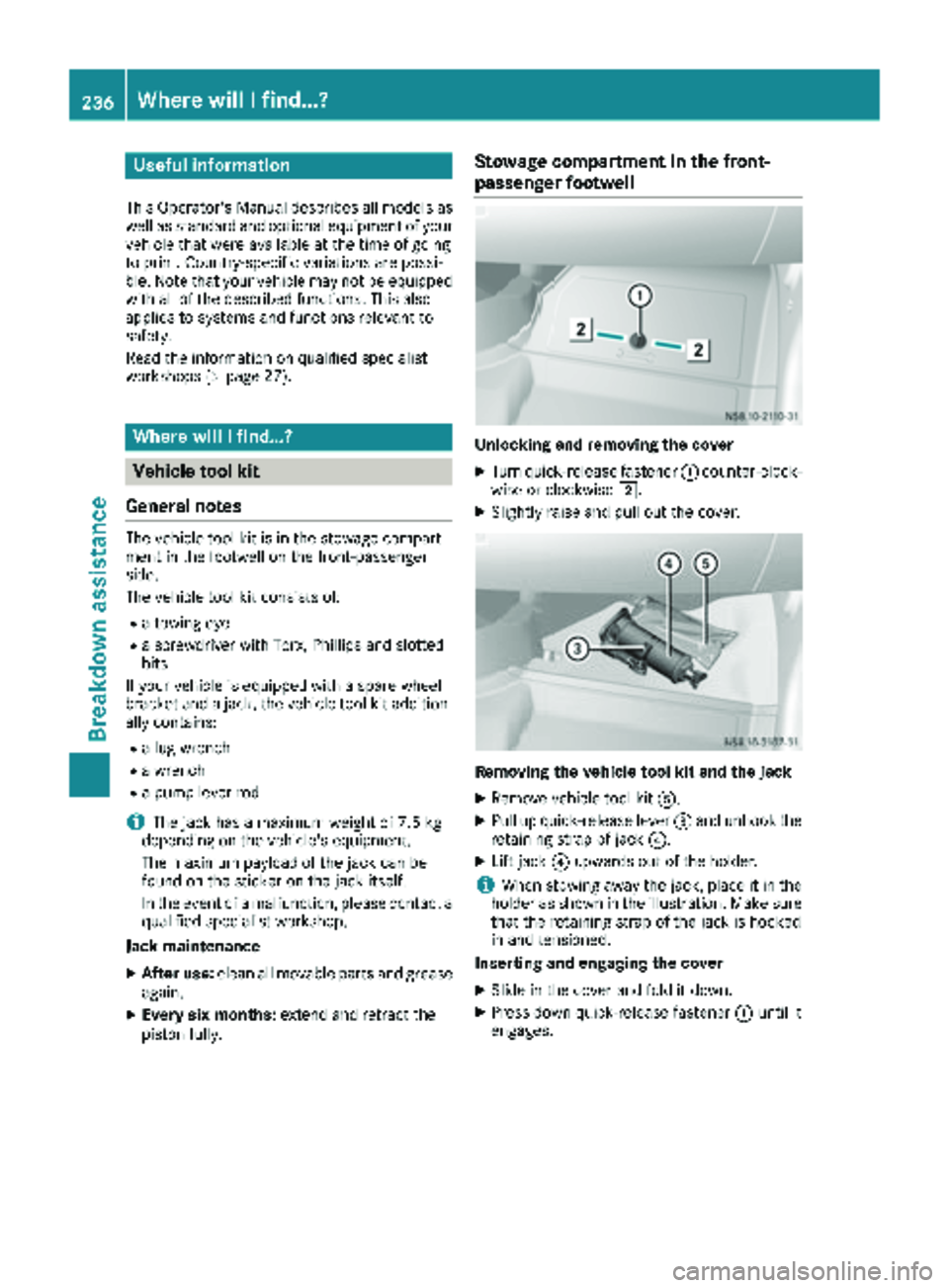 MERCEDES-BENZ SPRINTER 2017 MY17 Operator’s Manual Useful information
This Operator's Manual describes all models as
well as standard and optional equipment of your
vehicle that were available at the time of going
to print. Country-specific variat MERCEDES-BENZ SPRINTER 2017 MY17 Operator’s Manual Useful information
This Operator's Manual describes all models as
well as standard and optional equipment of your
vehicle that were available at the time of going
to print. Country-specific variat