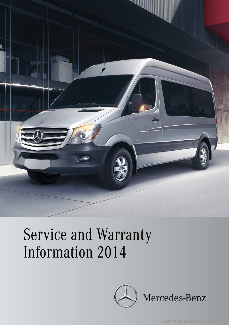 MERCEDES-BENZ SPRINTER 2014 MY14 Warranty Manual MERCEDES-BENZ SPRINTER 2014 MY14 Warranty Manual