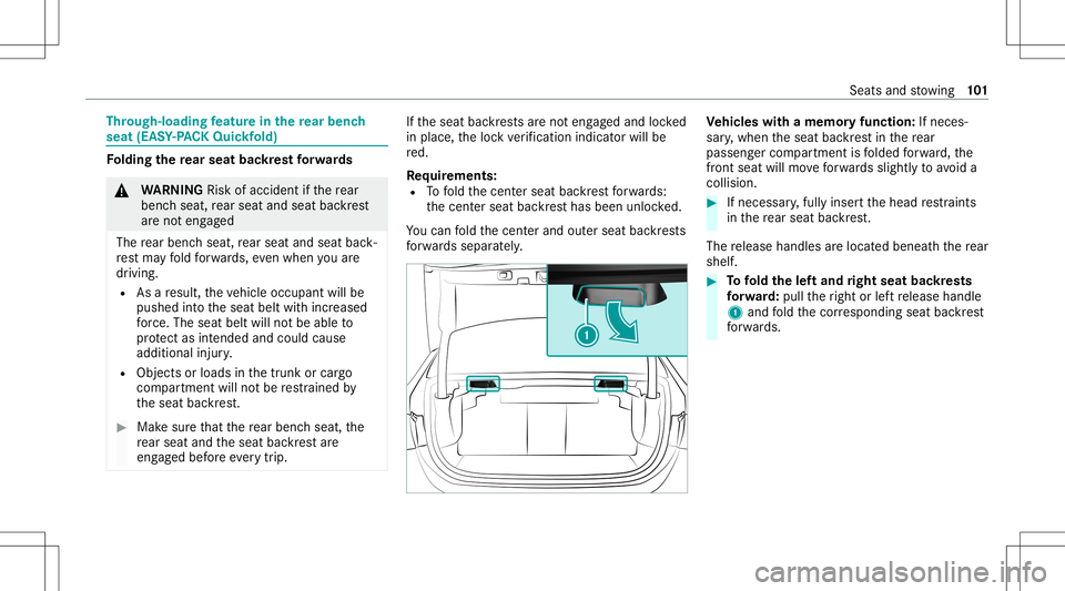 MERCEDES-BENZ A-CLASS SEDAN 2021 Owners Manual Thr
oug h-loadin gfe atur ein there ar ben ch
seat (EASY-PA CK Quic kfold) Fo
lding there ar seat backres tfo rw ards &
WARNIN GRisk ofacci dent ifth ere ar
ben chseat, rear seat andseat backres t
ar MERCEDES-BENZ A-CLASS SEDAN 2021 Owners Manual Thr
oug h-loadin gfe atur ein there ar ben ch
seat (EASY-PA CK Quic kfold) Fo
lding there ar seat backres tfo rw ards &
WARNIN GRisk ofacci dent ifth ere ar
ben chseat, rear seat andseat backres t
ar