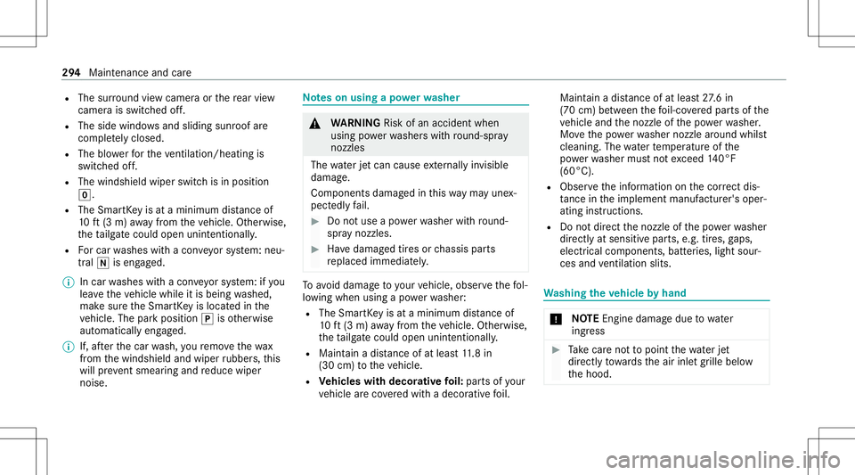 MERCEDES-BENZ E WAGON 2021 Owners Manual R
The surround viewcam eraor there ar vie w
cam erais swit ched off.
R The side windo wsand slidin gsun roof are
com pletely clos ed.
R The blowe rfo rth eve ntil ation/he ating is
sw itched off.
R Th MERCEDES-BENZ E WAGON 2021 Owners Manual R
The surround viewcam eraor there ar vie w
cam erais swit ched off.
R The side windo wsand slidin gsun roof are
com pletely clos ed.
R The blowe rfo rth eve ntil ation/he ating is
sw itched off.
R Th