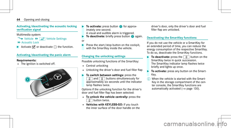 MERCEDES-BENZ C-CLASS COUPE 2021  Owners Manual Ac
tiv atin g/deac tivatin gthe acoustic lock ing
ve rificat ion signa l Mult
imed iasystem:
4 Vehicle 5
î Vehicle Setting s
5 Aco ustic Lock #
Activate0073 ordeacti vate 0053 thefunc tion. Ac
tiv at