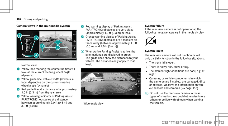 MERCEDES-BENZ S-CLASS COUPE 2021 Owners Manual Cam
eravie ws inthemu ltim edia system Nor
mal view
1 Yello wlane markingth ecour sethetir es will
ta ke atthecur rent steer ing wheel angle
(dynamic)
2 Yello wguide line,vehicle width(dr iven sur‐
MERCEDES-BENZ S-CLASS COUPE 2021 Owners Manual Cam
eravie ws inthemu ltim edia system Nor
mal view
1 Yello wlane markingth ecour sethetir es will
ta ke atthecur rent steer ing wheel angle
(dynamic)
2 Yello wguide line,vehicle width(dr iven sur‐