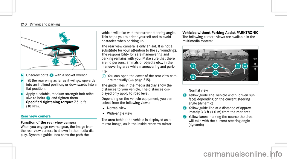 MERCEDES-BENZ GT 4-DOOR COUPE 2021 AMG Owners Manual #
Unscr ew bolts 1withasoc ketwr enc h. #
Tilt th ere ar wing asfaras itwil lgo, upw ards
int oan inclined position, ordown wardsint oa
fl at posit ion. #
App lyasolubl e,medi um-stre ngt hbo ltad he MERCEDES-BENZ GT 4-DOOR COUPE 2021 AMG Owners Manual #
Unscr ew bolts 1withasoc ketwr enc h. #
Tilt th ere ar wing asfaras itwil lgo, upw ards
int oan inclined position, ordown wardsint oa
fl at posit ion. #
App lyasolubl e,medi um-stre ngt hbo ltad he