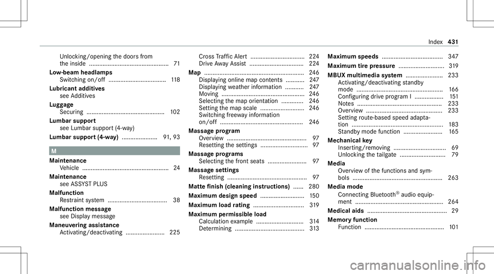 MERCEDES-BENZ GT 4-DOOR COUPE 2021  AMG Owners Manual Un
loc kin g/op eningth edoor sfrom
th einside ...... ......................................... 71
Lo w-beam headla mps
Swi tching on/of f<0011001100110011001100110011001100110011001100110011001100110
