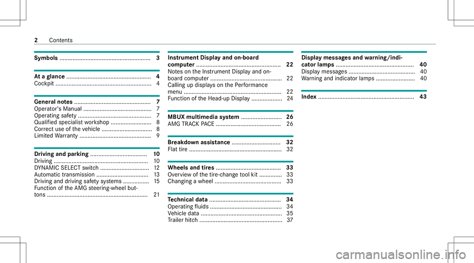 MERCEDES-BENZ GLE SUV 2021  AMG Owners Manual Symbols
........................................................ 3 At
agl ance ....................................................4
Coc kpit ....... ..................... ..................... ......