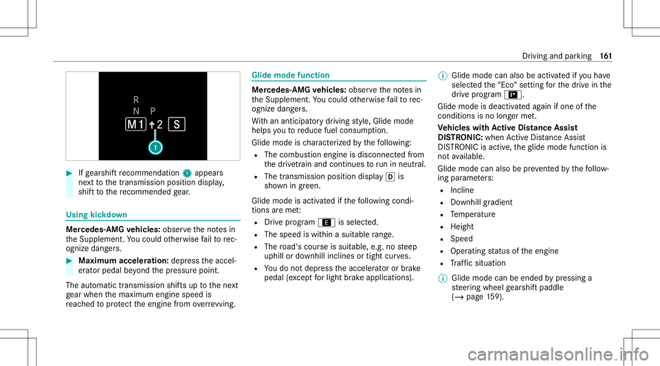MERCEDES-BENZ GLB SUV 2021 Owners Manual #
Ifge arshif tre comme ndation 1appea rs
ne xt to thetra nsmiss ionposition display,
shif tto there comme ndedgear. Using
kickdow n Mer
cede s-AMG vehicl es:obse rveth eno tesin
th eSupplement .Yo uc MERCEDES-BENZ GLB SUV 2021 Owners Manual #
Ifge arshif tre comme ndation 1appea rs
ne xt to thetra nsmiss ionposition display,
shif tto there comme ndedgear. Using
kickdow n Mer
cede s-AMG vehicl es:obse rveth eno tesin
th eSupplement .Yo uc