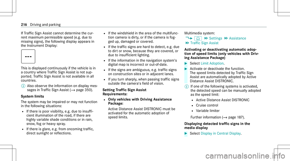 MERCEDES-BENZ GLB SUV 2021 Owners Manual If
Traf fic Sign Assistcanno tde term ine thecur‐
re nt ma ximu mperm issible speed(e.g.dueto
missi ngsigns), thefo llo wing displa yappear sin
th eIns trument Display: This
isdispla yedcon tinuousl MERCEDES-BENZ GLB SUV 2021 Owners Manual If
Traf fic Sign Assistcanno tde term ine thecur‐
re nt ma ximu mperm issible speed(e.g.dueto
missi ngsigns), thefo llo wing displa yappear sin
th eIns trument Display: This
isdispla yedcon tinuousl