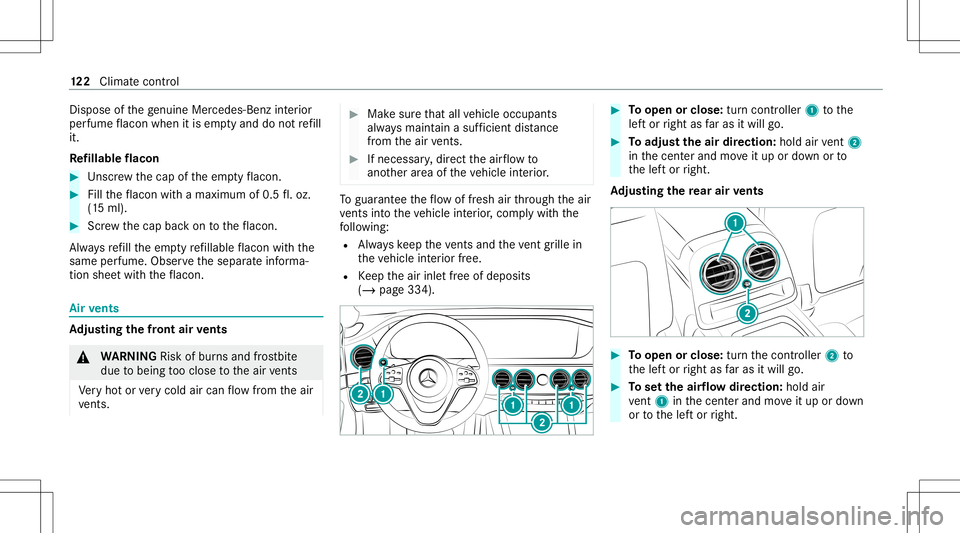 MERCEDES-BENZ S-CLASS CABRIOLET 2021 Owners Manual Dis
pose ofthege nui ne Mer cedes-B enzinterior
pe rfume flacon when itis em ptyand donotre fill
it.
Re fillable flacon #
Unscr ew thecap oftheem ptyflacon . #
Filltheflacon withamax imum of0.5fl.oz.
MERCEDES-BENZ S-CLASS CABRIOLET 2021 Owners Manual Dis
pose ofthege nui ne Mer cedes-B enzinterior
pe rfume flacon when itis em ptyand donotre fill
it.
Re fillable flacon #
Unscr ew thecap oftheem ptyflacon . #
Filltheflacon withamax imum of0.5fl.oz.