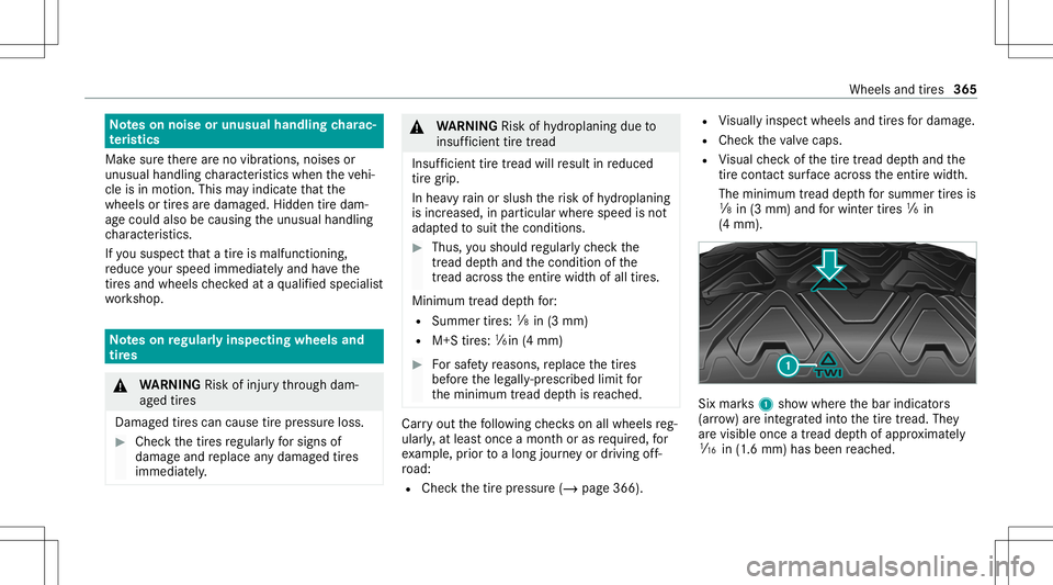 MERCEDES-BENZ S-CLASS CABRIOLET 2021 Owners Manual No
teson noise orunusua lhand lingcharac‐
te rist ics
Mak esur eth er ear eno vibr ations, noisesor
unusual handling charact eristic swhen theve hi‐
cle isin mo tion. Thismayindicat eth at the
whe MERCEDES-BENZ S-CLASS CABRIOLET 2021 Owners Manual No
teson noise orunusua lhand lingcharac‐
te rist ics
Mak esur eth er ear eno vibr ations, noisesor
unusual handling charact eristic swhen theve hi‐
cle isin mo tion. Thismayindicat eth at the
whe