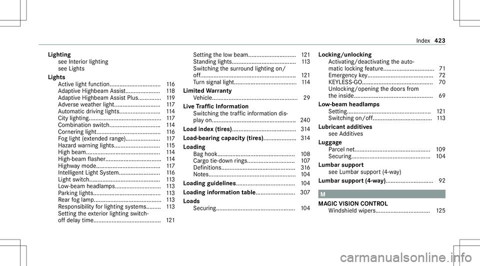 MERCEDES-BENZ E-CLASS CABRIOLET 2021 Owners Manual Light
ing
see Inte rior lighting
see Lights
Lights Activelight functio n.<0011001100110011001100110011001100110011001100110011001100110011
00110011001100110011001100110011001100110011001100110011> 116 MERCEDES-BENZ E-CLASS CABRIOLET 2021 Owners Manual Light
ing
see Inte rior lighting
see Lights
Lights Activelight functio n.<0011001100110011001100110011001100110011001100110011001100110011
00110011001100110011001100110011001100110011001100110011> 116