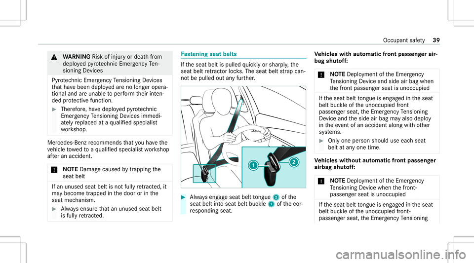 MERCEDES-BENZ A-CLASS SEDAN 2020 Service Manual &
WARNIN GRisk ofinju ryor deat hfrom
deplo yedpy rotech nic Emerg encyTen‐
si oni ng Device s
Py rotech nic Emerg encyTensi oni ng Device s
th at have been deployedar eno long eroper a‐
tion alan MERCEDES-BENZ A-CLASS SEDAN 2020 Service Manual &
WARNIN GRisk ofinju ryor deat hfrom
deplo yedpy rotech nic Emerg encyTen‐
si oni ng Device s
Py rotech nic Emerg encyTensi oni ng Device s
th at have been deployedar eno long eroper a‐
tion alan
