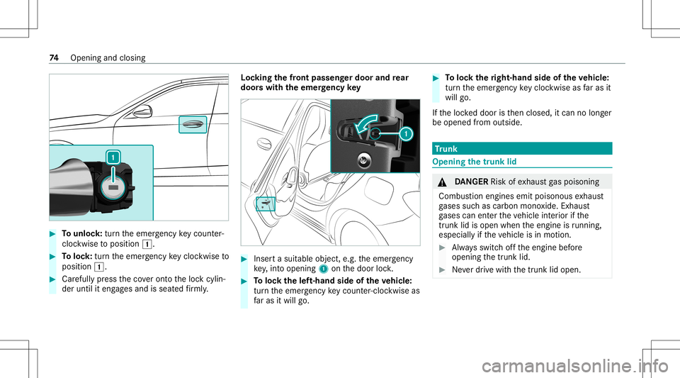 MERCEDES-BENZ A-CLASS SEDAN 2020 Manual PDF #
Tounlo ck:tur nth eemer gency keyco unt er-
clo ckwise toposition 0047. #
Toloc k:tur nth eemer gency keyclo ckwise to
position 0047. #
Carefully press theco veront oth eloc kcyli n‐
der until ite MERCEDES-BENZ A-CLASS SEDAN 2020 Manual PDF #
Tounlo ck:tur nth eemer gency keyco unt er-
clo ckwise toposition 0047. #
Toloc k:tur nth eemer gency keyclo ckwise to
position 0047. #
Carefully press theco veront oth eloc kcyli n‐
der until ite