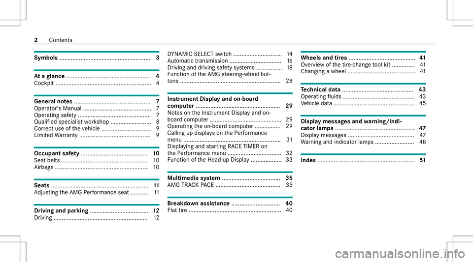 MERCEDES-BENZ E-CLASS WAGON 2020  AMG Owners Manual Symbols
........................................................ 3 At
agl ance ....................................................4
Coc kpit ....... ..................... ..................... ......