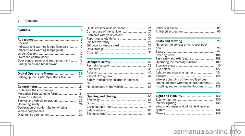 MERCEDES-BENZ E-CLASS WAGON 2020  Owners Manual Symbols
........................................................ 5 At
agl ance ....................................................6
Coc kpit ....... ..................... ..................... ......