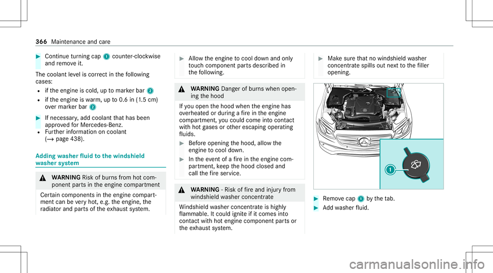 MERCEDES-BENZ E-CLASS SEDAN 2020 Owners Manual #
Con tinue turnin gcap 1count er-cloc kwis e
and remo veit.
The coolan tle ve lis cor rect inthefo llo wing
cases :
R ifth eengine iscold, uptomar kerbar 2
R ifth eengine iswa rm,up to0.6 in(1.5 cm)
MERCEDES-BENZ E-CLASS SEDAN 2020 Owners Manual #
Con tinue turnin gcap 1count er-cloc kwis e
and remo veit.
The coolan tle ve lis cor rect inthefo llo wing
cases :
R ifth eengine iscold, uptomar kerbar 2
R ifth eengine iswa rm,up to0.6 in(1.5 cm)