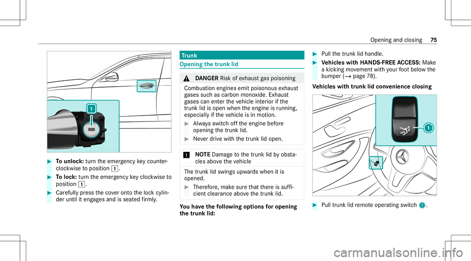 MERCEDES-BENZ E-CLASS SEDAN 2020 Manual PDF #
Tounlo ck:tur nth eemer gency keyco unt er-
clo ckwise toposition 0047. #
Toloc k:tur nth eemer gency keyclo ckwise to
position 0047. #
Carefully press theco veront oth eloc kcyli n‐
der until ite MERCEDES-BENZ E-CLASS SEDAN 2020 Manual PDF #
Tounlo ck:tur nth eemer gency keyco unt er-
clo ckwise toposition 0047. #
Toloc k:tur nth eemer gency keyclo ckwise to
position 0047. #
Carefully press theco veront oth eloc kcyli n‐
der until ite