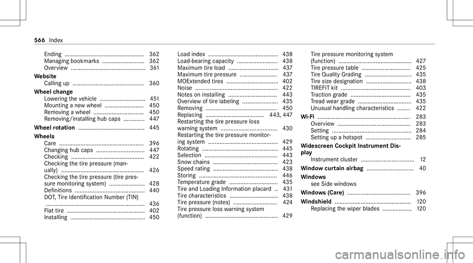 MERCEDES-BENZ CLA COUPE 2020 Owners Manual Endi
ng............ .................................... .362
Mana gingbookma rks .......................... 362
Ov ervie w ..............................................3 61
We bsit e
Calling up..... MERCEDES-BENZ CLA COUPE 2020 Owners Manual Endi
ng............ .................................... .362
Mana gingbookma rks .......................... 362
Ov ervie w ..............................................3 61
We bsit e
Calling up.....