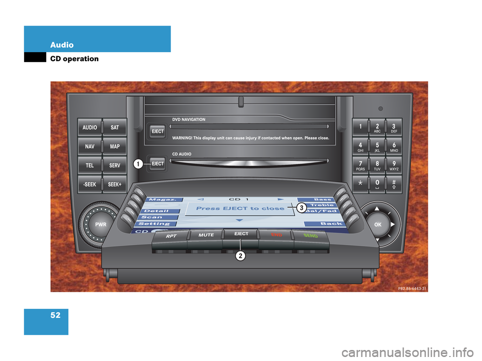 MERCEDES-BENZ G-Class 2007 W463 Comand Manual 52 Audio
CD operation
. 