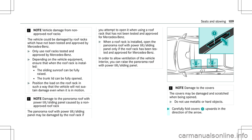 MERCEDES-BENZ C-CLASS COUPE 2020 Owners Guide *
NO
TEVehicle damag efrom non-
appr ovedro of rack s The
vehicle could bedamag edbyroof rack s
whic hha ve notbe en tested and appr ovedby
Mer cedes-Ben z. #
Onlyuse roof rack ste sted and
appr ovedb MERCEDES-BENZ C-CLASS COUPE 2020 Owners Guide *
NO
TEVehicle damag efrom non-
appr ovedro of rack s The
vehicle could bedamag edbyroof rack s
whic hha ve notbe en tested and appr ovedby
Mer cedes-Ben z. #
Onlyuse roof rack ste sted and
appr ovedb