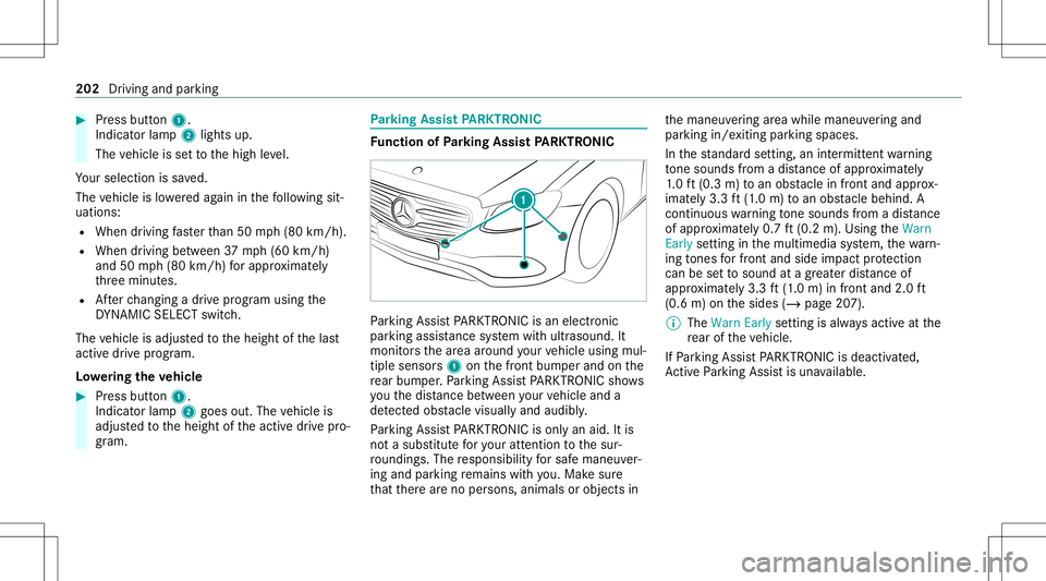 MERCEDES-BENZ GLS COUPE 2020 Owners Manual #
Press butt on1.
Indicat orlam p2 lights up.
The vehicle issetto thehigh leve l.
Yo ur sele ction issave d.
The vehicle islowe redag ain inthefo llo wing sit‐
uation s:
R When drivin gfa ster than MERCEDES-BENZ GLS COUPE 2020 Owners Manual #
Press butt on1.
Indicat orlam p2 lights up.
The vehicle issetto thehigh leve l.
Yo ur sele ction issave d.
The vehicle islowe redag ain inthefo llo wing sit‐
uation s:
R When drivin gfa ster than