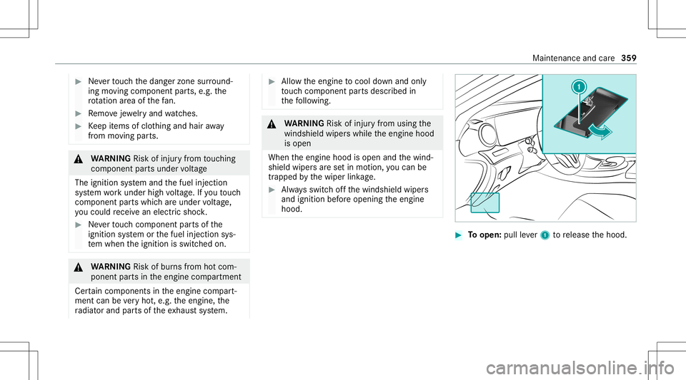 MERCEDES-BENZ GLS COUPE 2020 Owners Manual #
Neverto uc hth edang erzon esur round ‐
ing movingco mp onent parts,e.g. the
ro tatio nar ea ofthefa n. #
Remo vejewe lry and watche s. #
Keep items ofclo thing and hair away
fr om moving parts. & MERCEDES-BENZ GLS COUPE 2020 Owners Manual #
Neverto uc hth edang erzon esur round ‐
ing movingco mp onent parts,e.g. the
ro tatio nar ea ofthefa n. #
Remo vejewe lry and watche s. #
Keep items ofclo thing and hair away
fr om moving parts. &