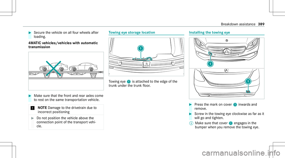 MERCEDES-BENZ GLS COUPE 2020 Owners Manual #
Secu retheve hicle onallfour wheel saf te r
loading .
4MA TICvehicl es/vehicl eswith automatic
tr ansmiss ion #
Mak esur eth at thefront and rear axle scom e
to rest on thesame transpor tatio nve hi MERCEDES-BENZ GLS COUPE 2020 Owners Manual #
Secu retheve hicle onallfour wheel saf te r
loading .
4MA TICvehicl es/vehicl eswith automatic
tr ansmiss ion #
Mak esur eth at thefront and rear axle scom e
to rest on thesame transpor tatio nve hi