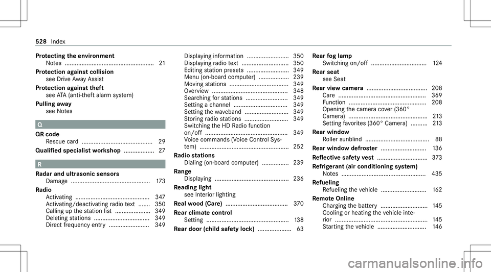 MERCEDES-BENZ GLS COUPE 2020 Owners Manual Pr
otecting theen vir onmen t
No tes ..................... ................................ 21
Pr otection agains tcollision
see Drive Aw ayAssi st
Pr otection agains tth eft
see ATA(anti-t heftal ar MERCEDES-BENZ GLS COUPE 2020 Owners Manual Pr
otecting theen vir onmen t
No tes ..................... ................................ 21
Pr otection agains tcollision
see Drive Aw ayAssi st
Pr otection agains tth eft
see ATA(anti-t heftal ar
