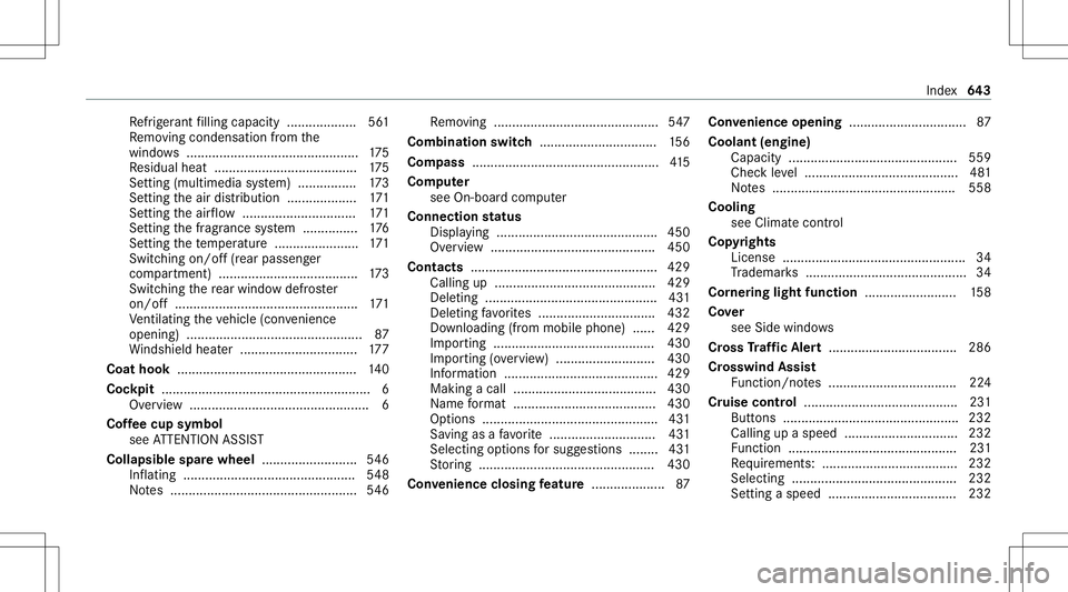 MERCEDES-BENZ GLS SUV 2020 Owners Manual Re
frig er ant filling capac ity.............. .....5 61
Re mo ving condensatio nfrom the
windo ws<0011001100110011001100110011001100110011001100110011001100110011
001100110011001100110011001100110011 MERCEDES-BENZ GLS SUV 2020 Owners Manual Re
frig er ant filling capac ity.............. .....5 61
Re mo ving condensatio nfrom the
windo ws<0011001100110011001100110011001100110011001100110011001100110011
001100110011001100110011001100110011