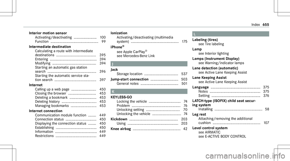 MERCEDES-BENZ GLS SUV 2020 Owners Manual Int
erior motion sensor
Ac tivati ng/d eactiv ating ........... ............100
Fu nctio n<0011001100110011001100110011001100110011001100110011001100110011
001100110011001100110011001100110011> <00110 MERCEDES-BENZ GLS SUV 2020 Owners Manual Int
erior motion sensor
Ac tivati ng/d eactiv ating ........... ............100
Fu nctio n<0011001100110011001100110011001100110011001100110011001100110011
001100110011001100110011001100110011> <00110